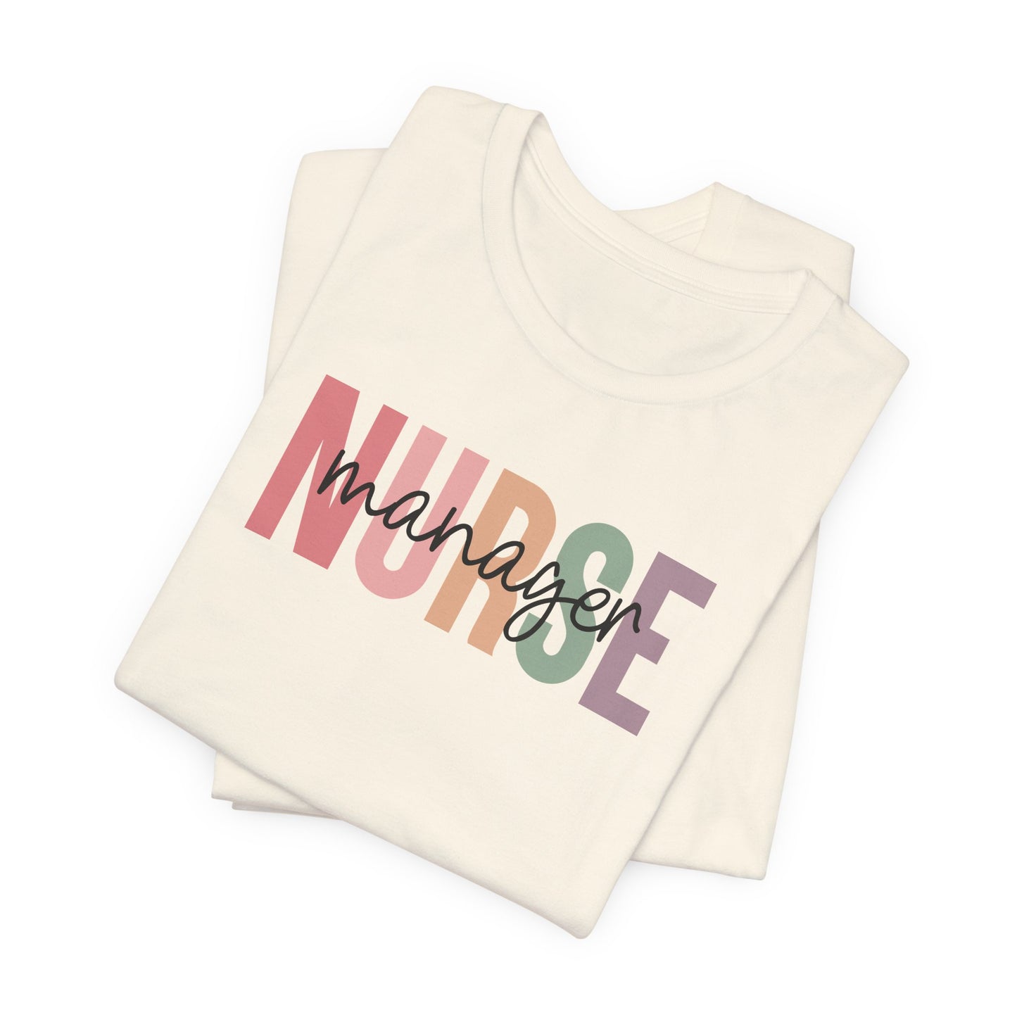 Nurse Manager T-Shirt