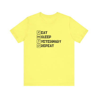 Eat, Sleep, Veterinary, Repeat T-Shirt