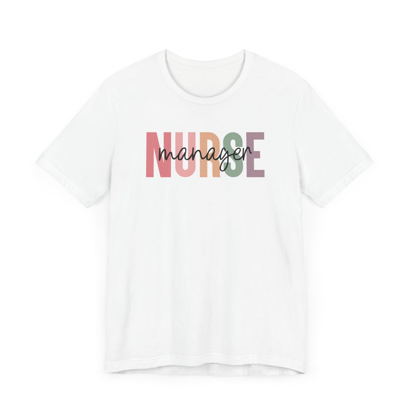 Nurse Manager T-Shirt