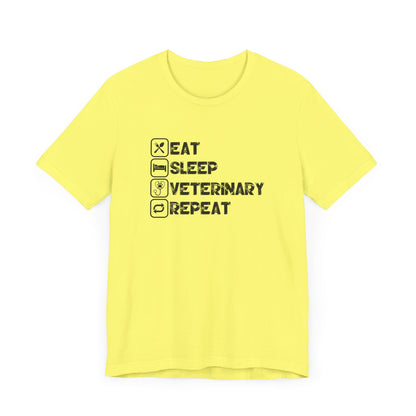 Eat, Sleep, Veterinary, Repeat T-Shirt