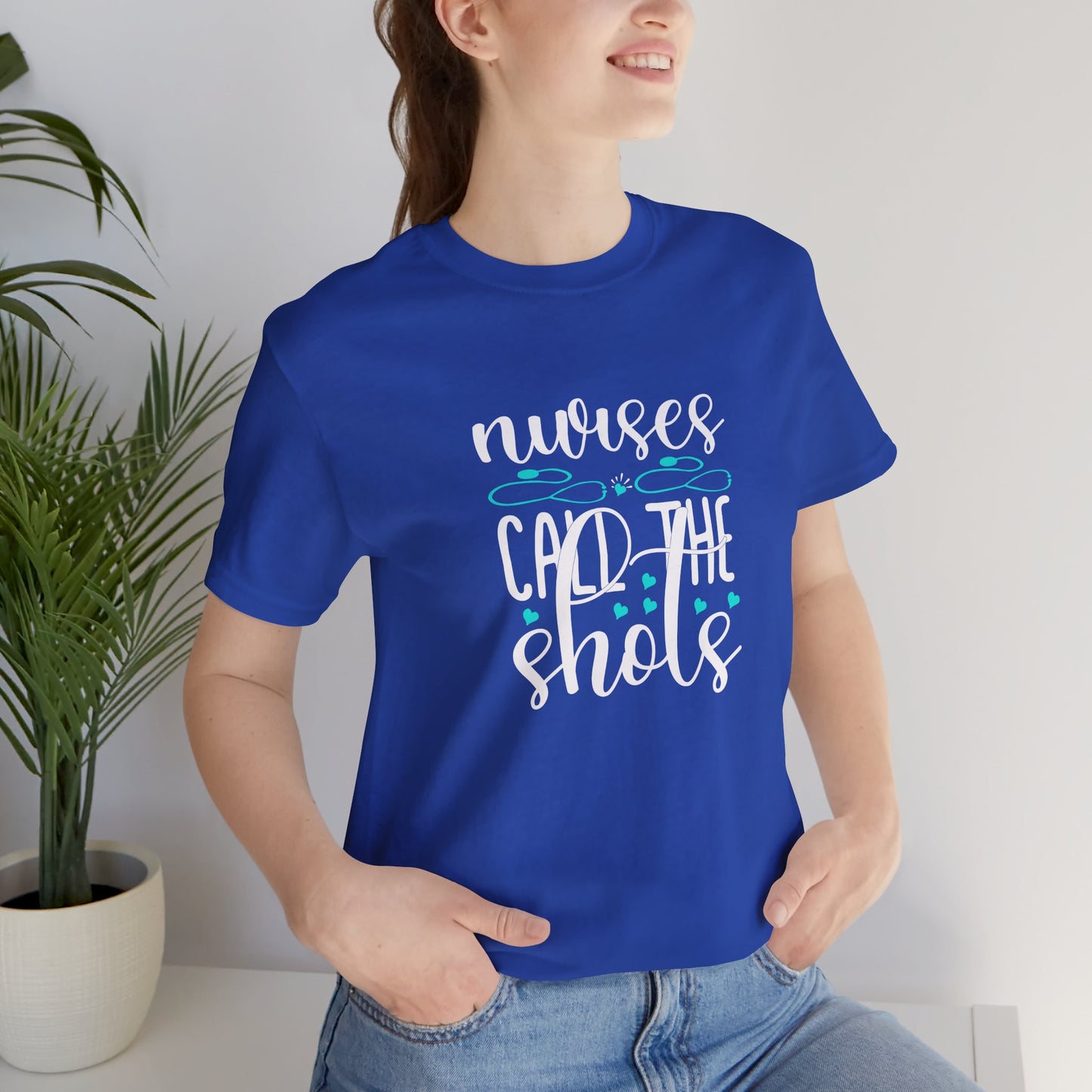 Nurses Call The Shots T-Shirt