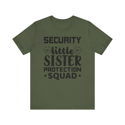 Security Little Sister Protection Squad T-Shirt