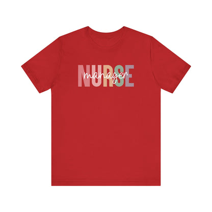 Nurse Manager T-Shirt