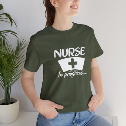 Nurse In Progress T-Shirt