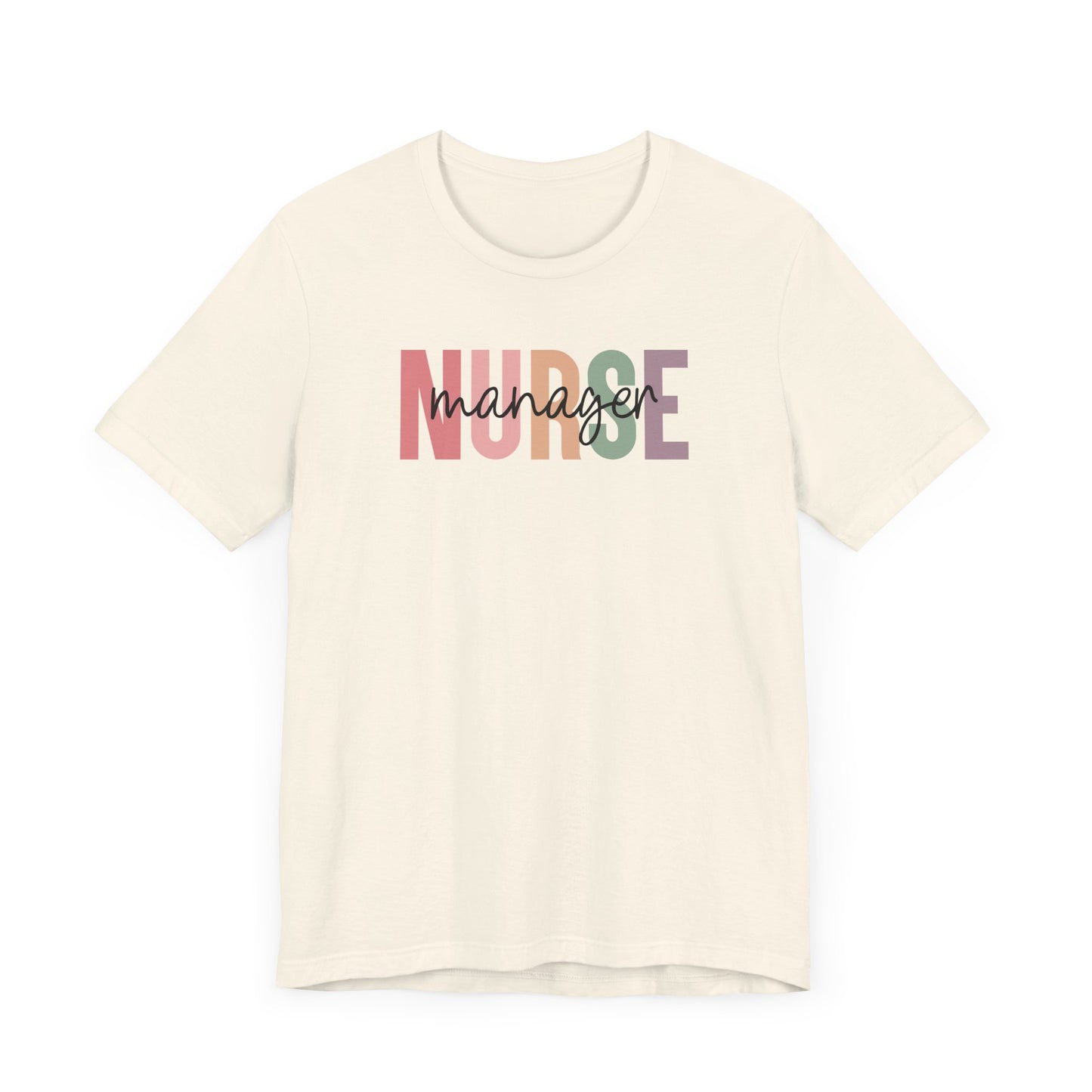 Nurse Manager T-Shirt