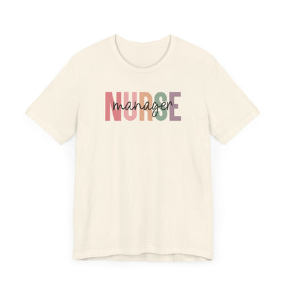 Nurse Manager T-Shirt