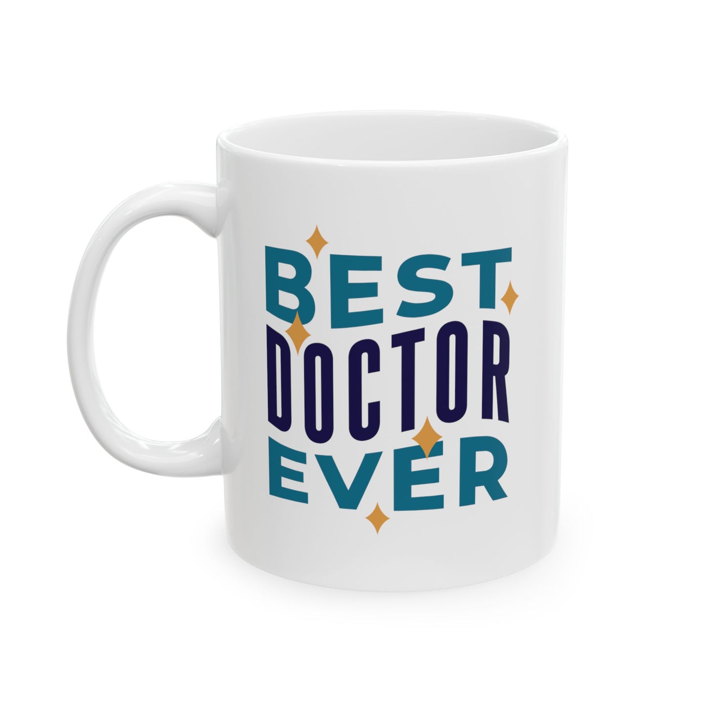 Best Doctor Ever Mug