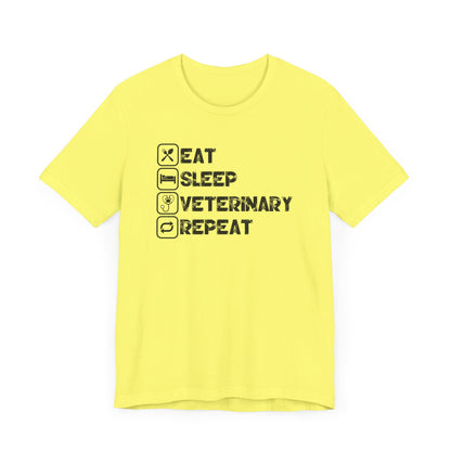 Eat, Sleep, Veterinary, Repeat T-Shirt