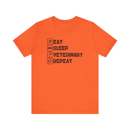 Eat, Sleep, Veterinary, Repeat T-Shirt