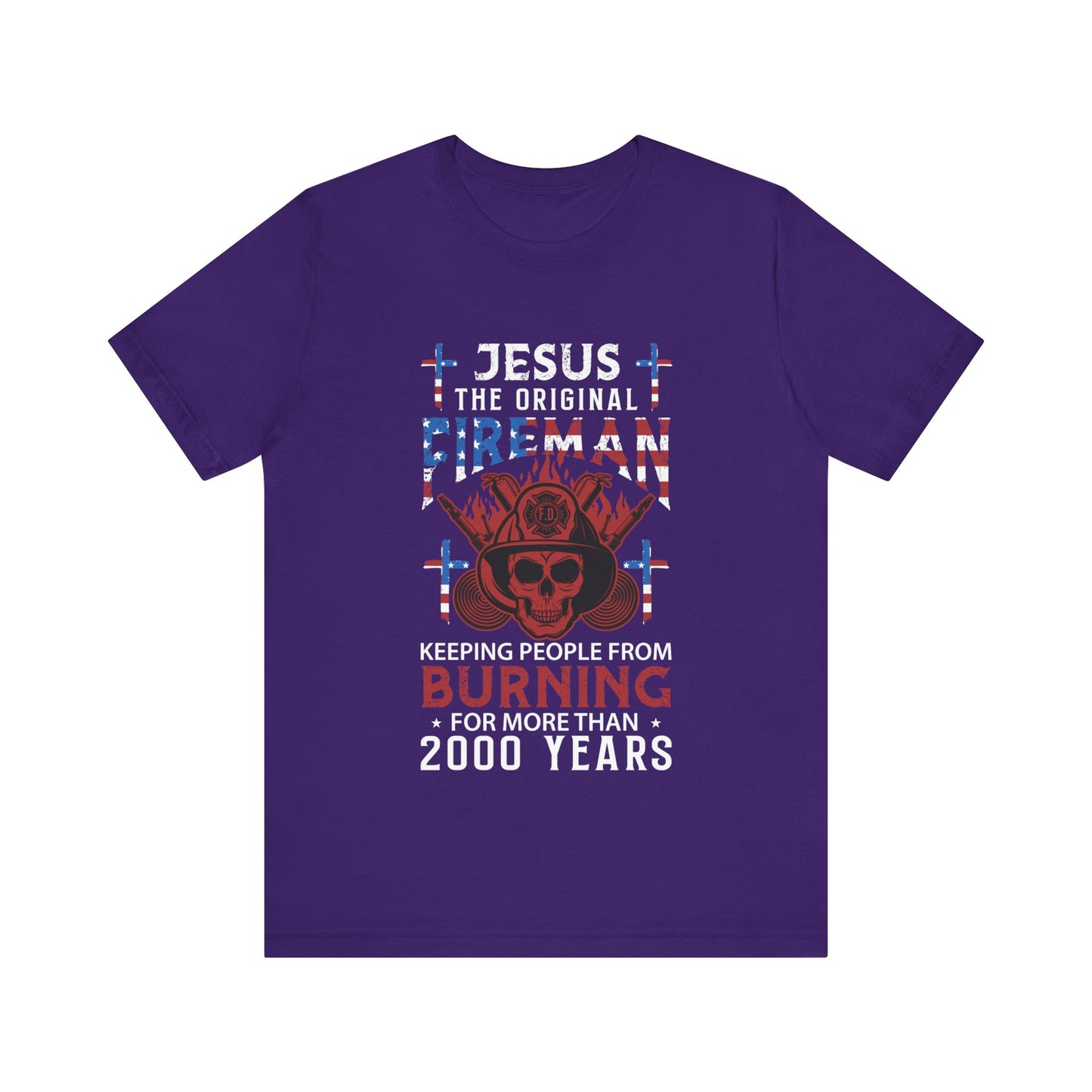 Jesus The Original Fireman T-Shirt