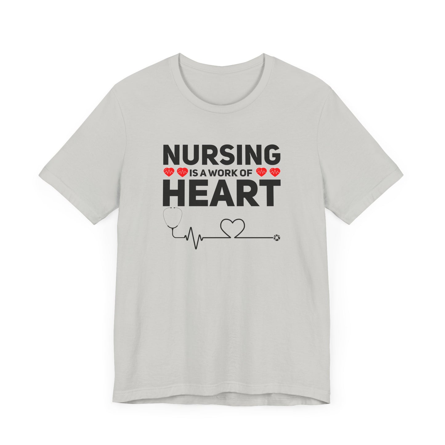 Nursing Is A Work Of Heart T-Shirt