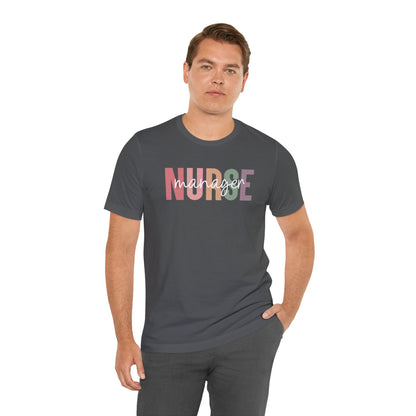 Nurse Manager T-Shirt