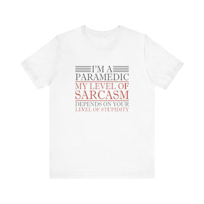 I'm A Paramedic T-Shirt