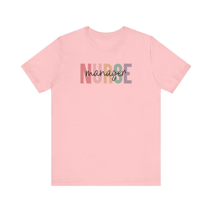 Nurse Manager T-Shirt