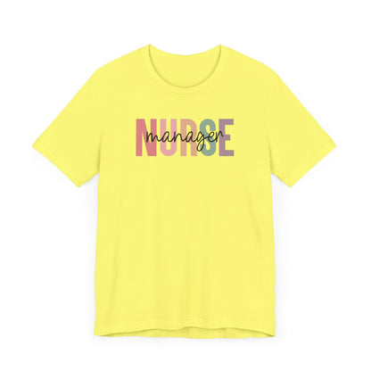 Nurse Manager T-Shirt