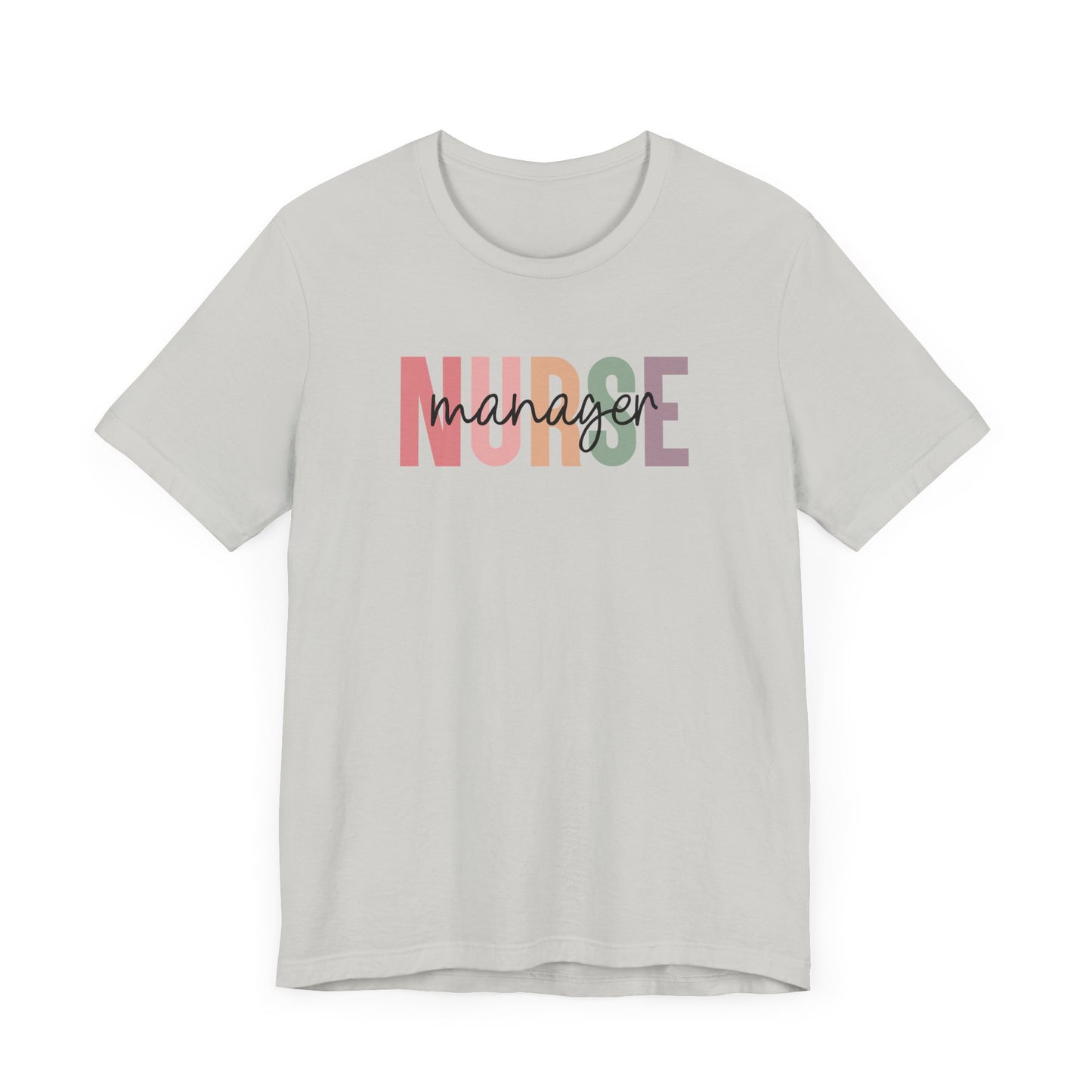 Nurse Manager T-Shirt