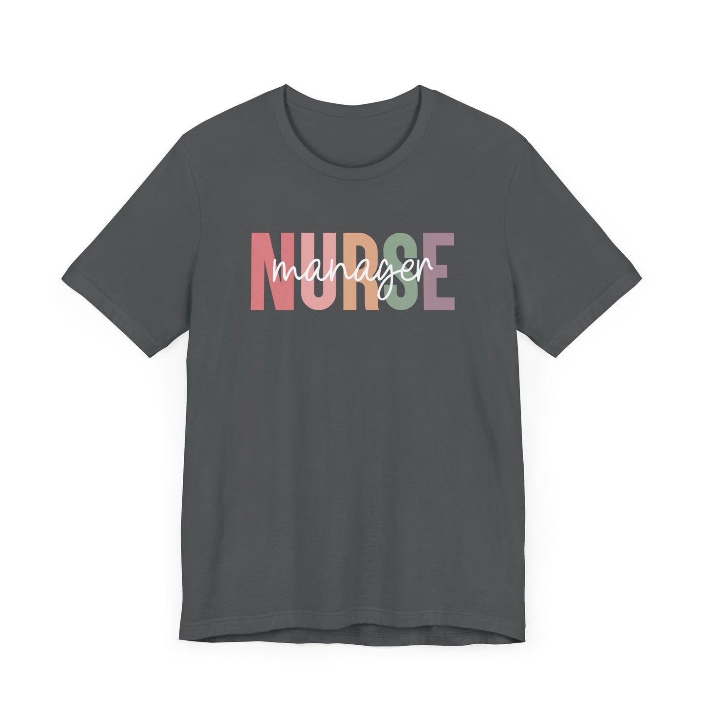 Nurse Manager T-Shirt