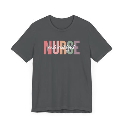 Nurse Manager T-Shirt