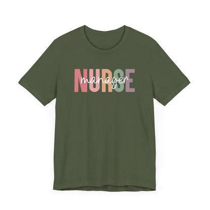 Nurse Manager T-Shirt