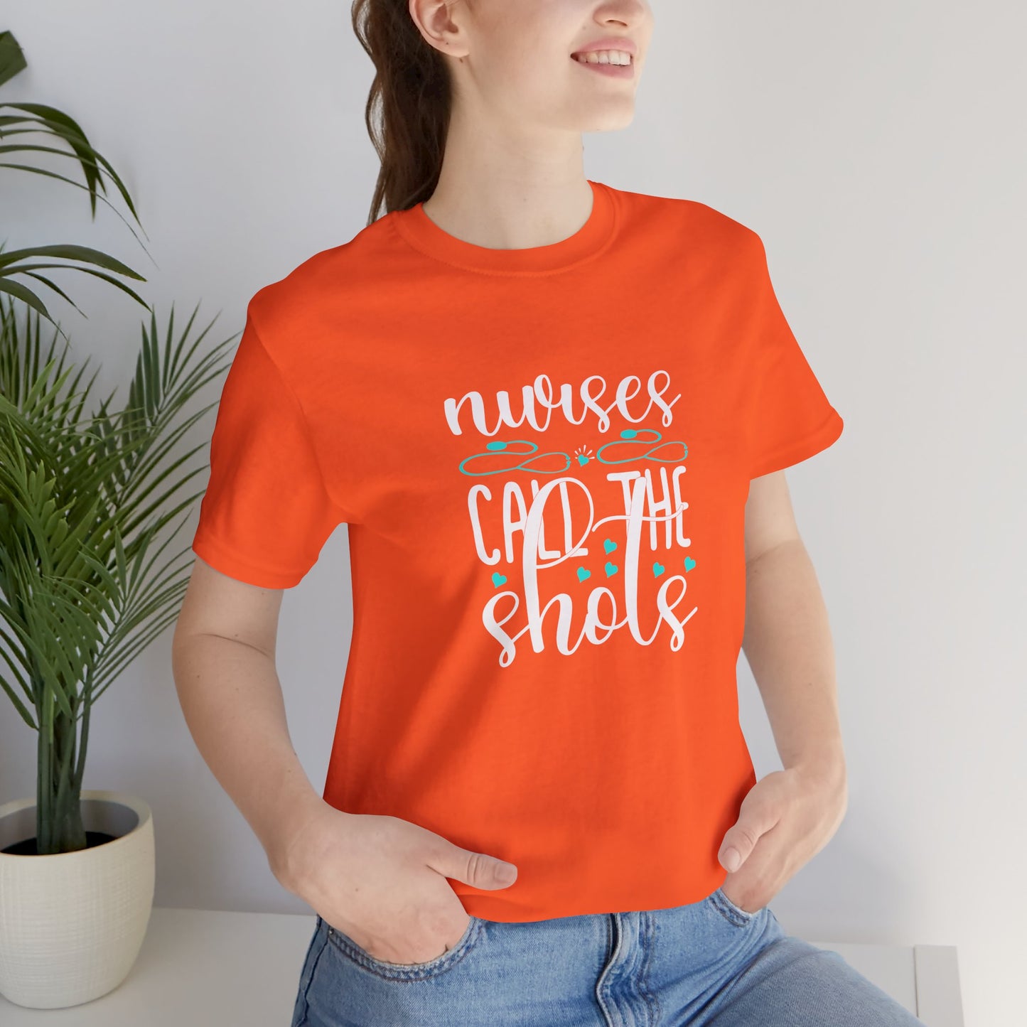 Nurses Call The Shots T-Shirt