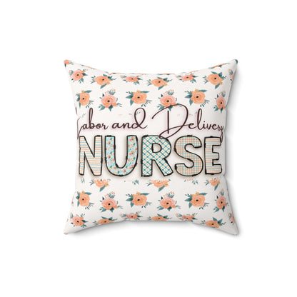 Labor & Delivery Nurse Pillow