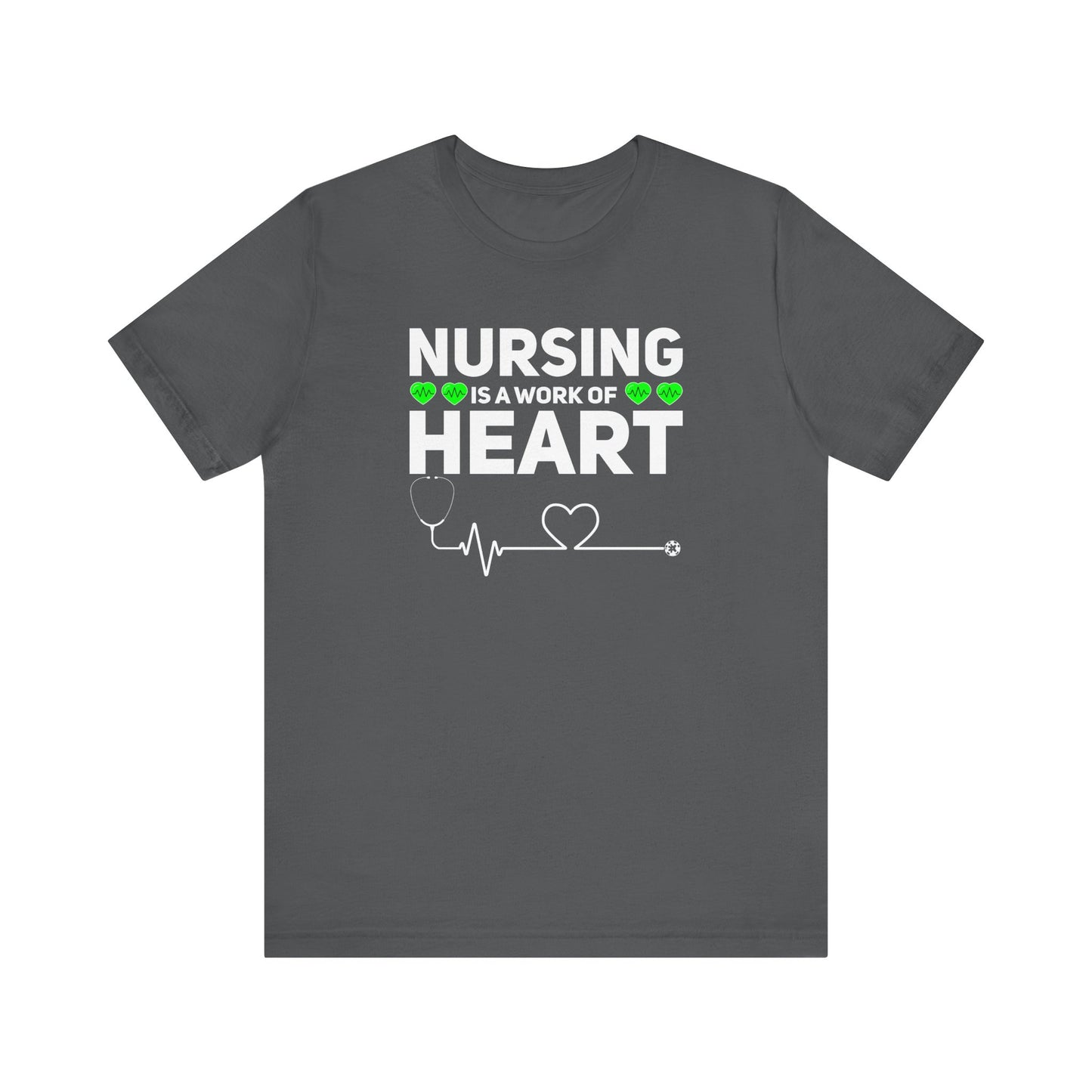 Nursing Is A Work Of Heart T-Shirt