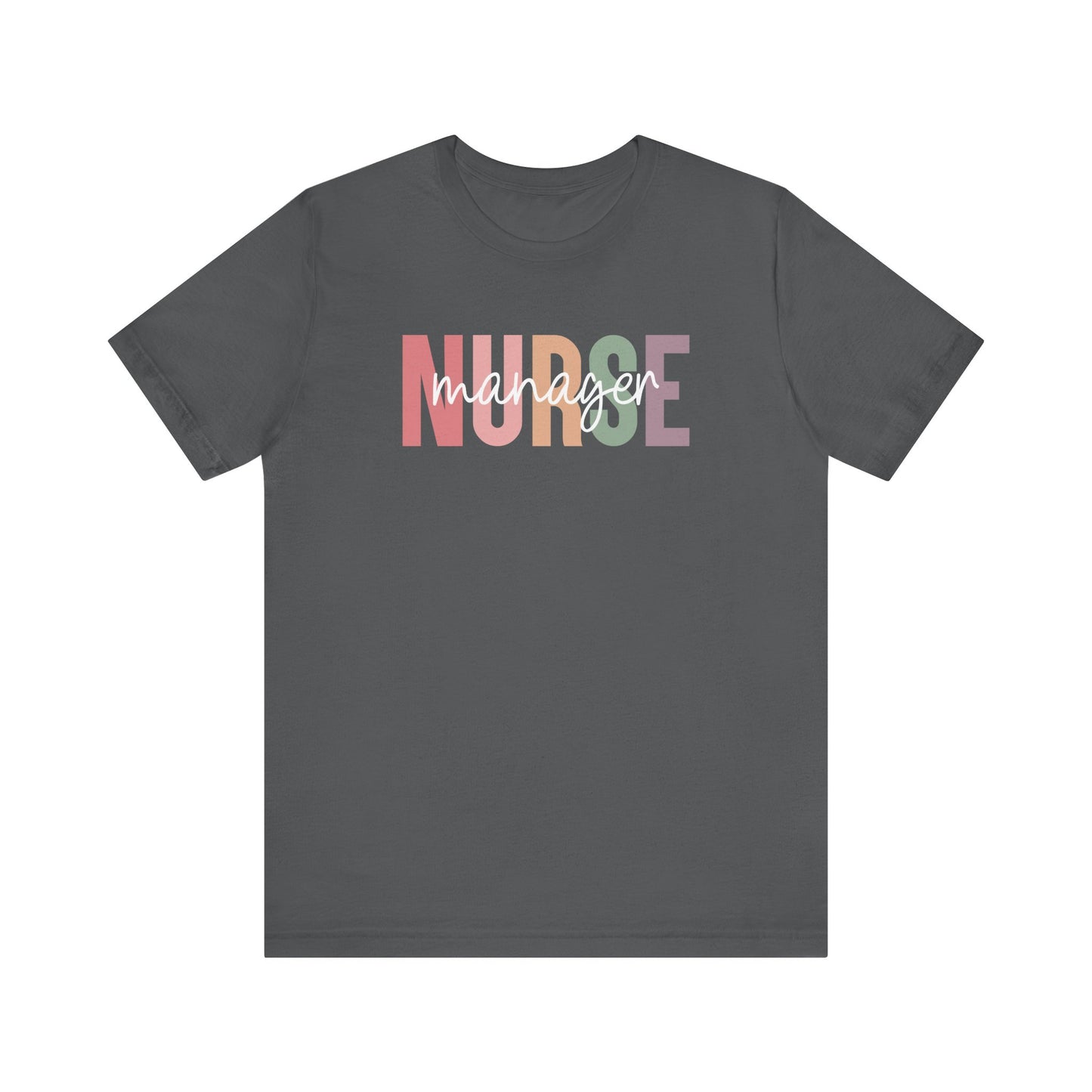 Nurse Manager T-Shirt