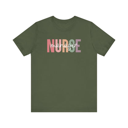 Nurse Manager T-Shirt