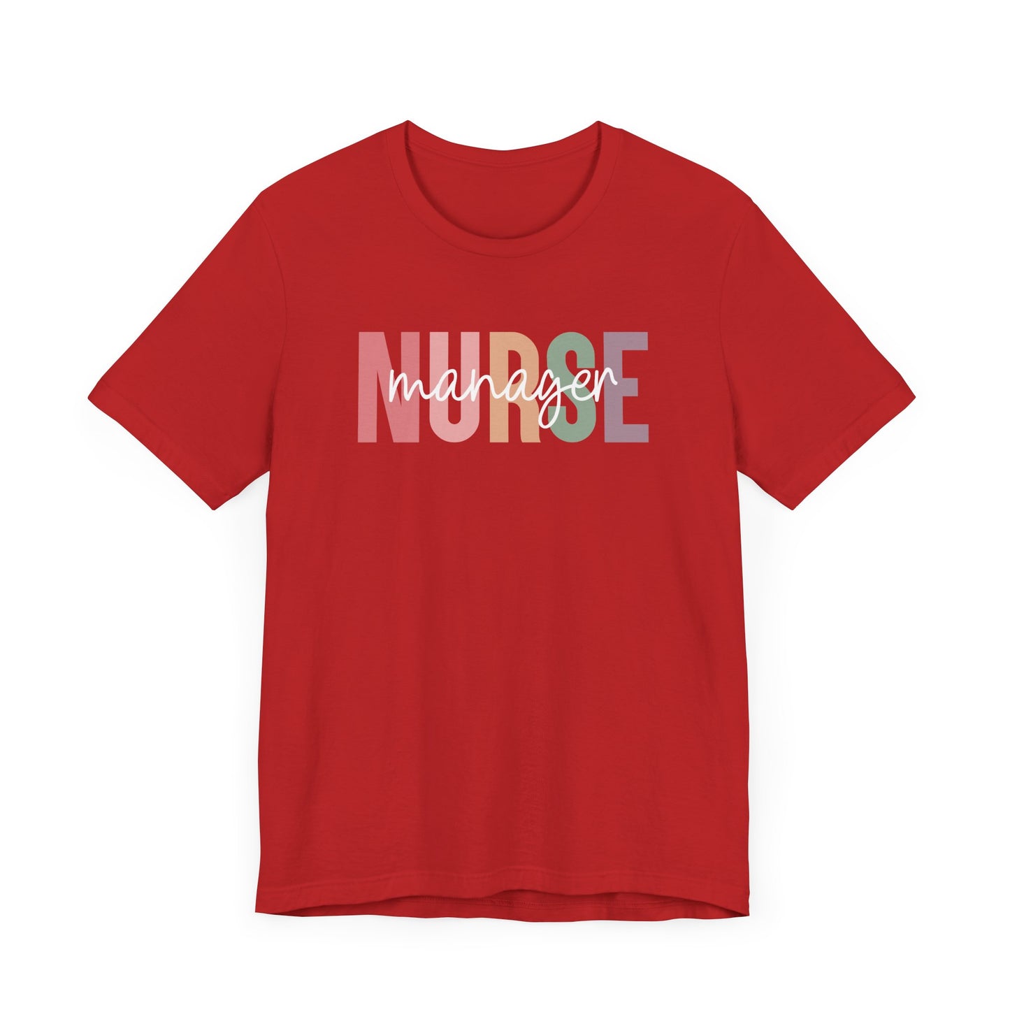 Nurse Manager T-Shirt