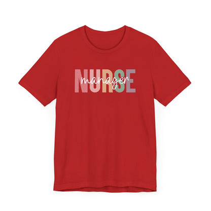 Nurse Manager T-Shirt