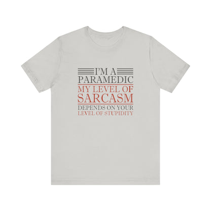 I'm A Paramedic T-Shirt