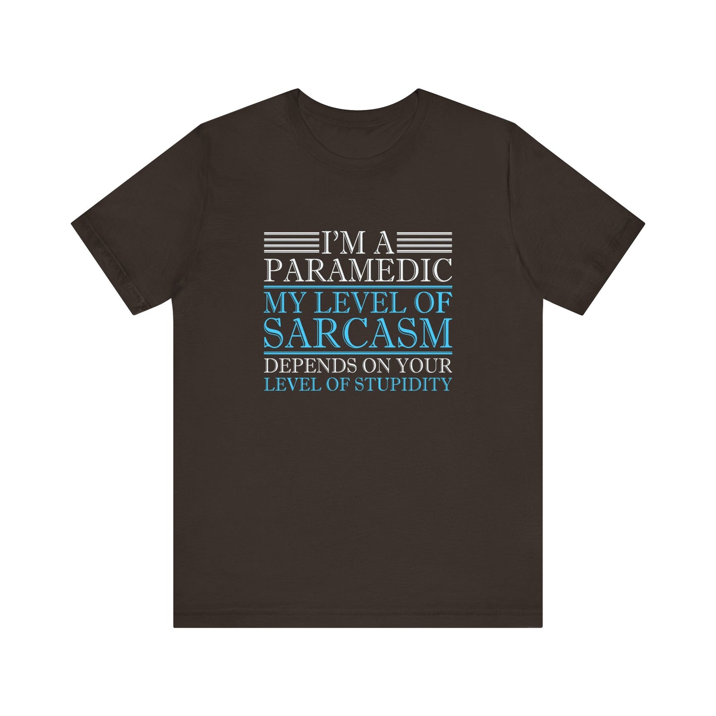 I'm A Paramedic T-Shirt