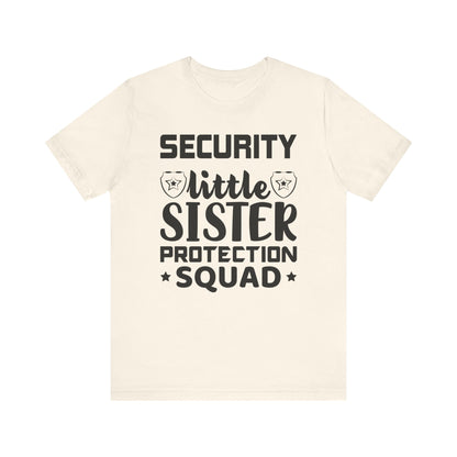 Security Little Sister Protection Squad T-Shirt