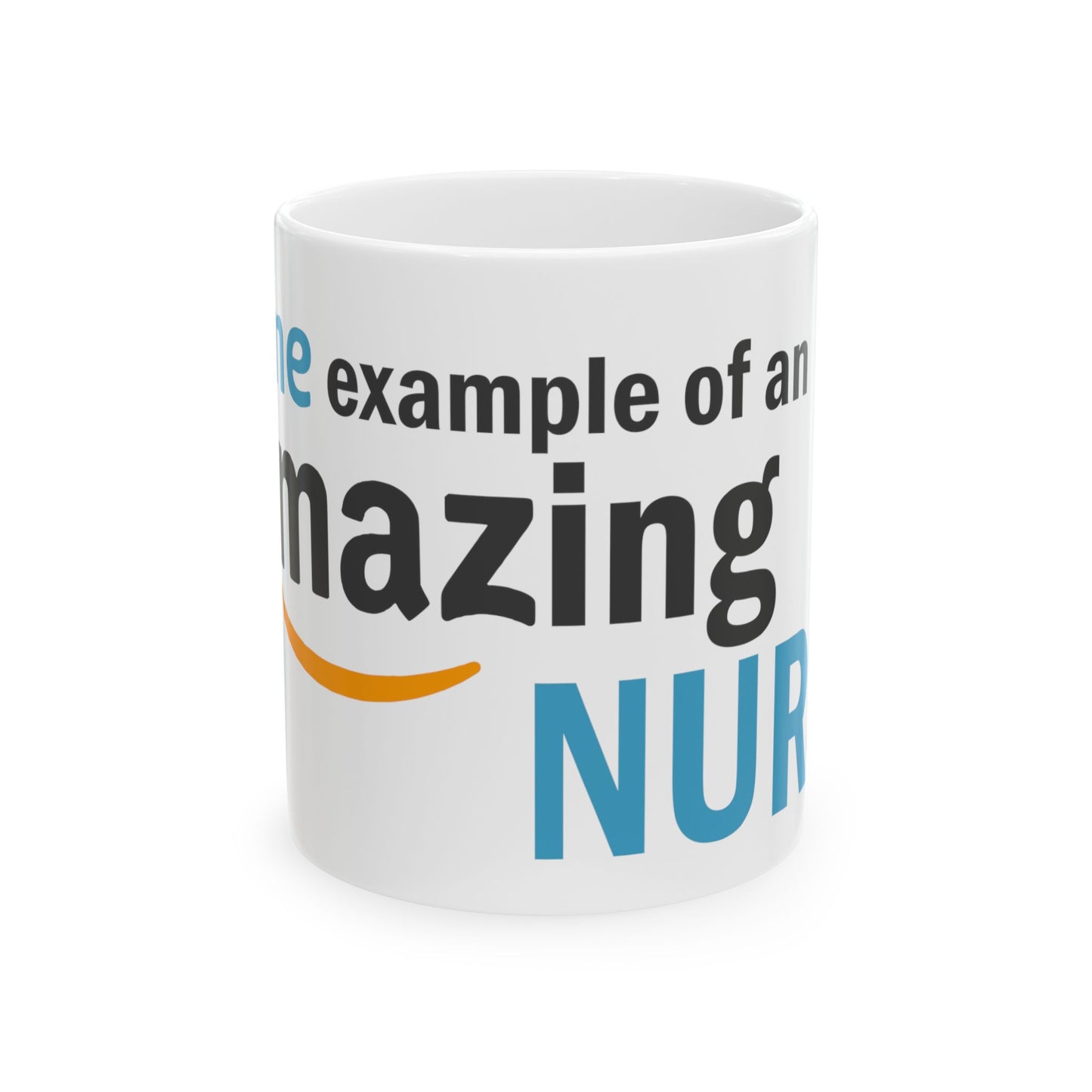 Prime Example of an Amazing Nurse Mug