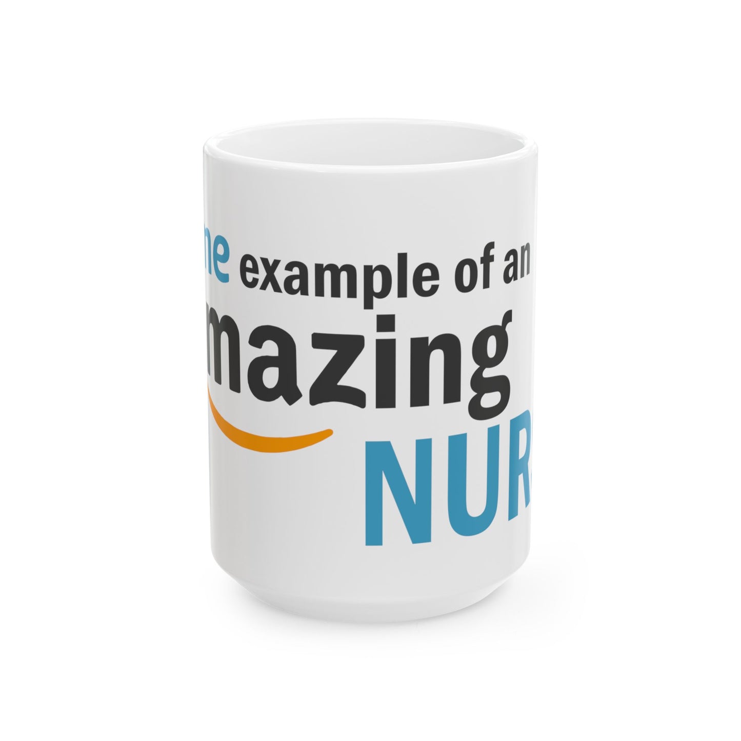 Prime Example of an Amazing Nurse Mug