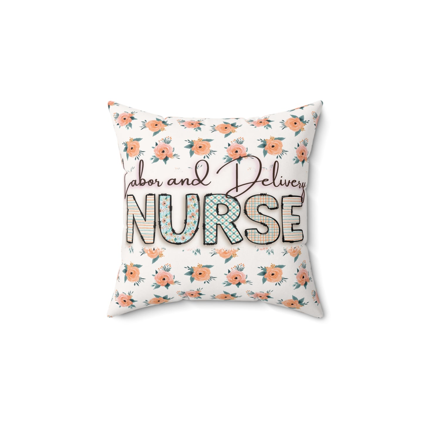 Labor & Delivery Nurse Pillow