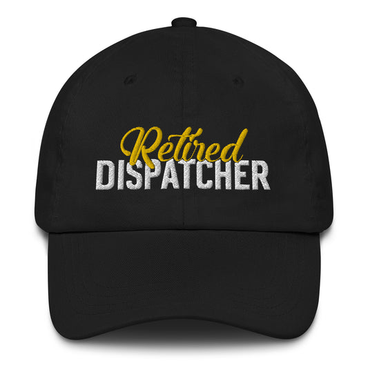 Retired Dispatcher Baseball Cap